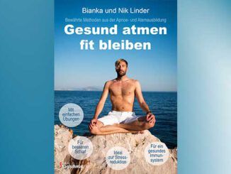 Gesund atmen - fit bleiben